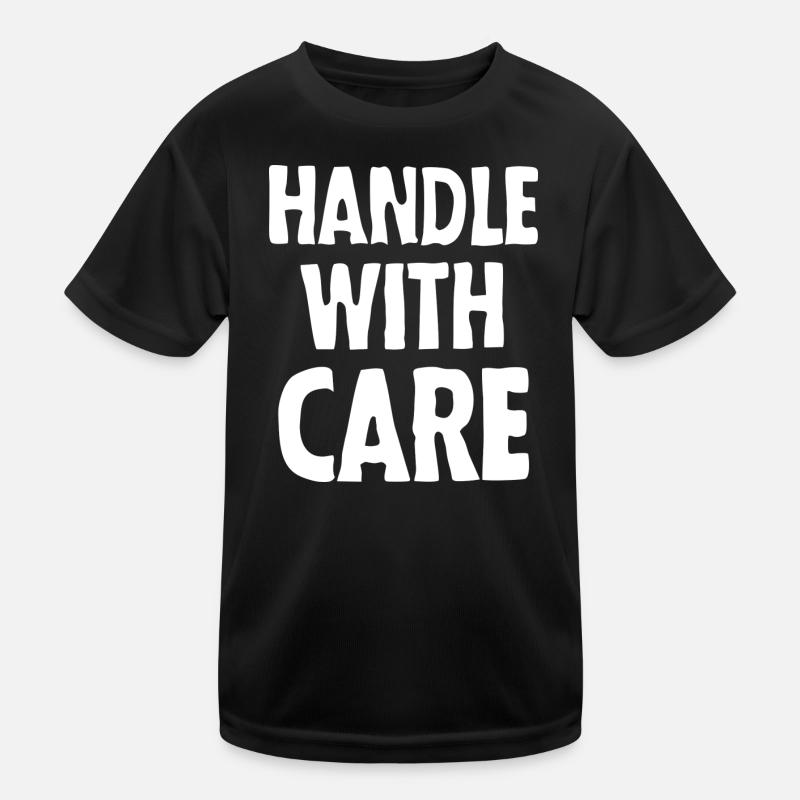 Handle with care (dark) Kinder Funktions-T-Shirt