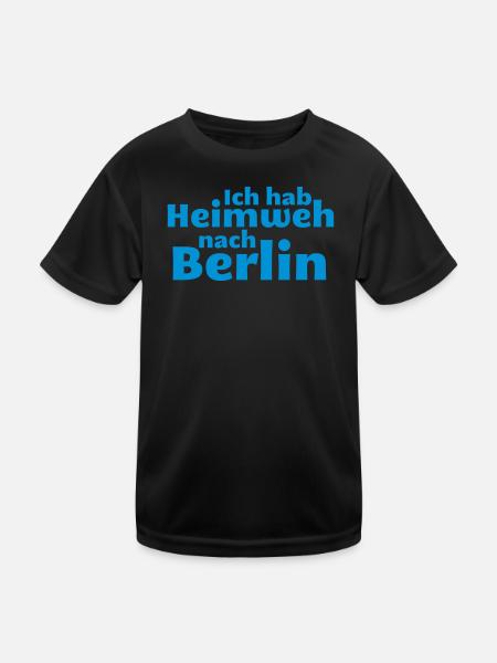 Berlin - homesick for Berlin - Kids Functional T-Shirt - black - Front