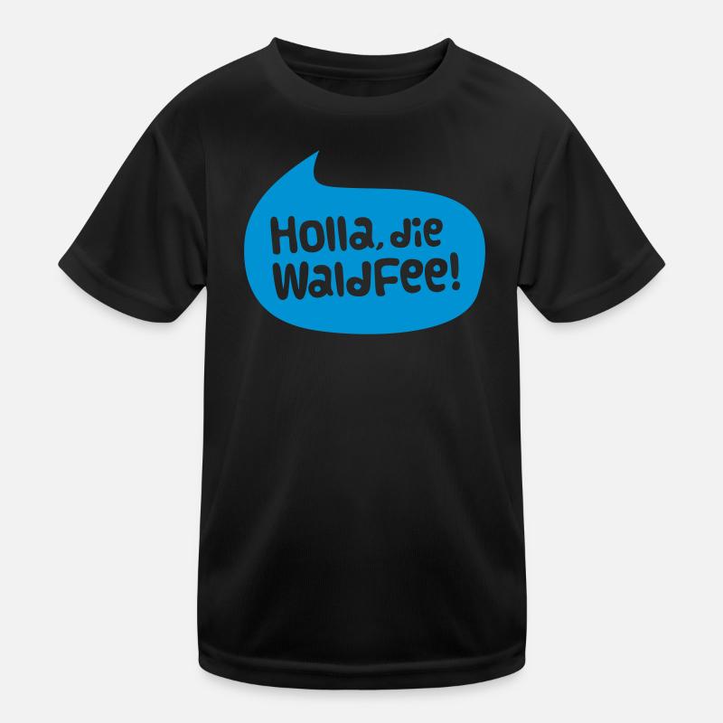 holla la fée de forêt T-shirt sport Enfant