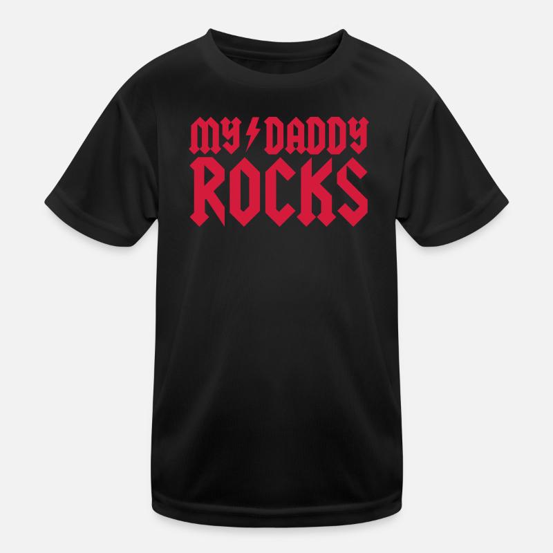 My daddy rocks Kids Functional T-Shirt