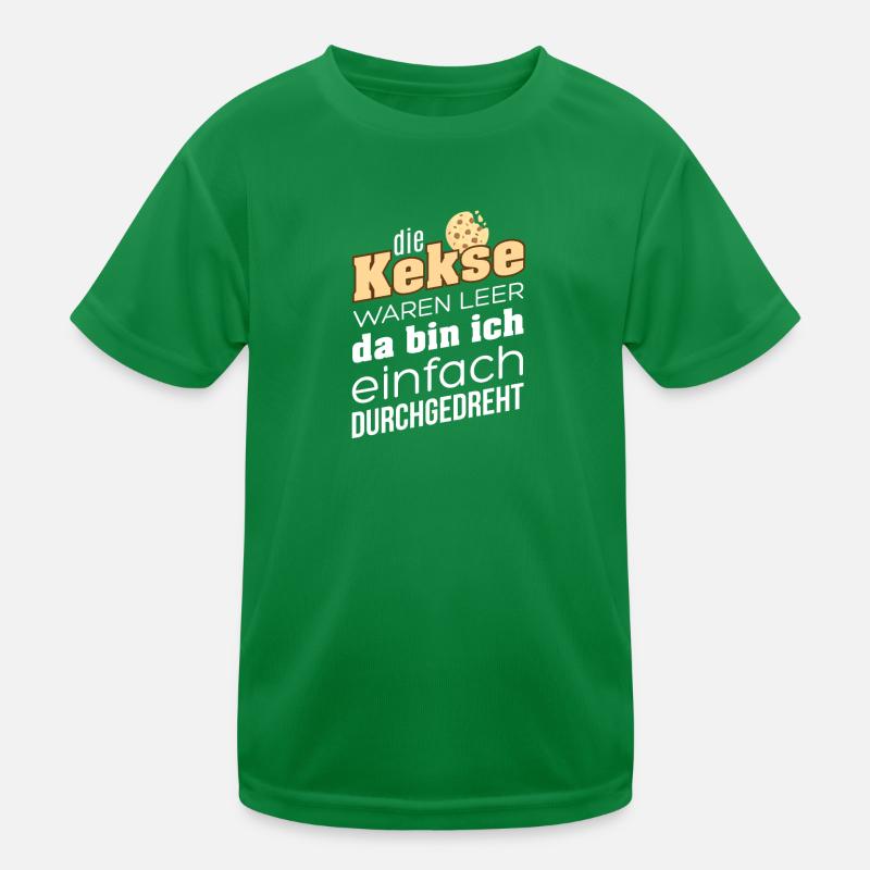 Die Kekse waren leer, da bin ich einfach durchgedr Kinder Funktions-T-Shirt