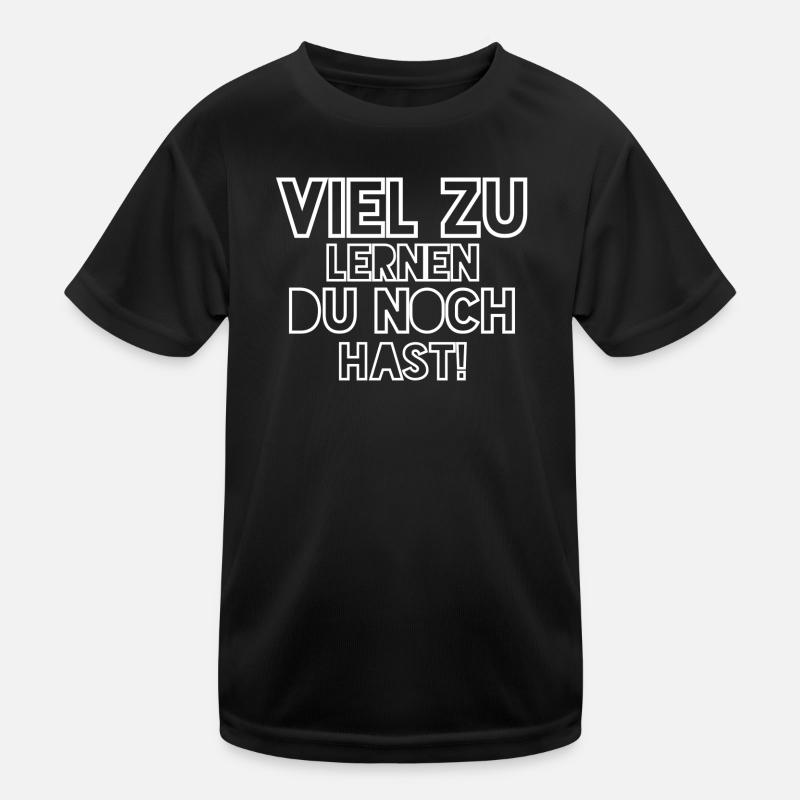Viel zu lernen du noch hast! Kinder Funktions-T-Shirt