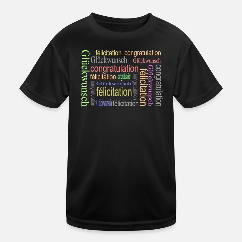 Glückwünsche Text Design Kinder Funktions-T-Shirt