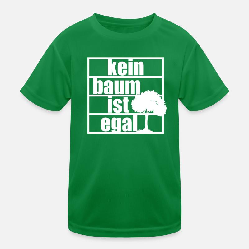 Kein Baum Ist Egal Klimaschutz Klimawandel Wald Kinder Funktions-T-Shirt