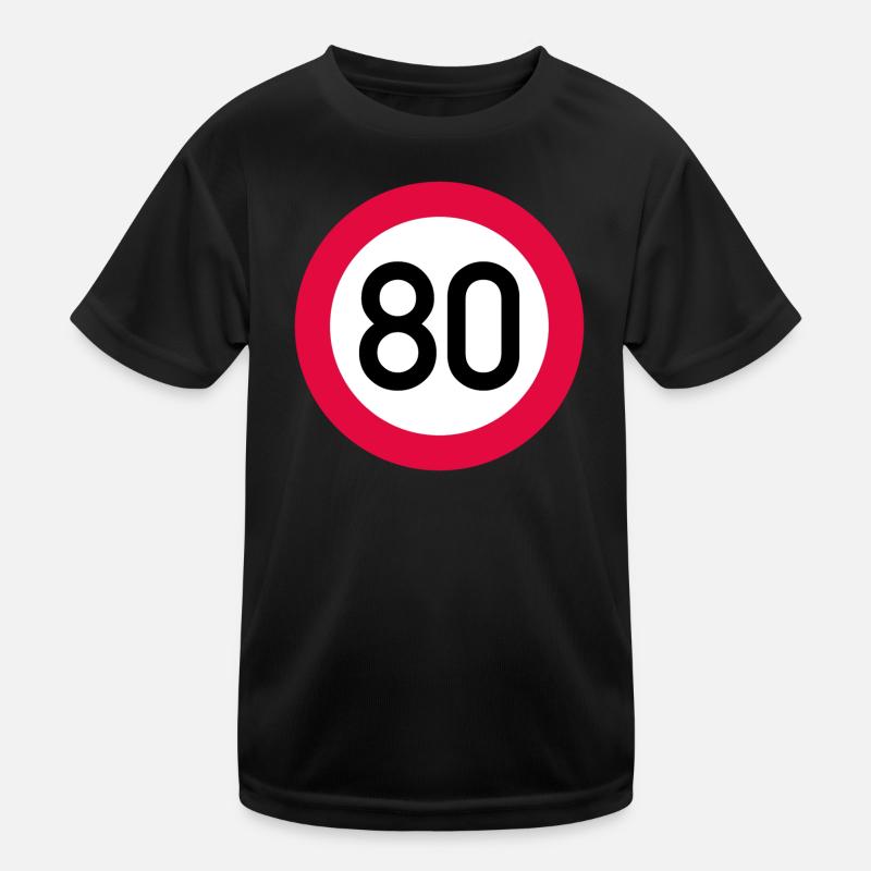 80 ans Attention ! Panneau de signalisation 80 km/h T-shirt sport Enfant