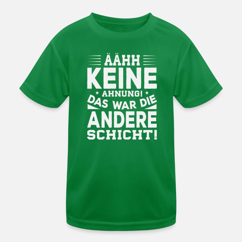 Das war die andere schicht Kinder Funktions-T-Shirt