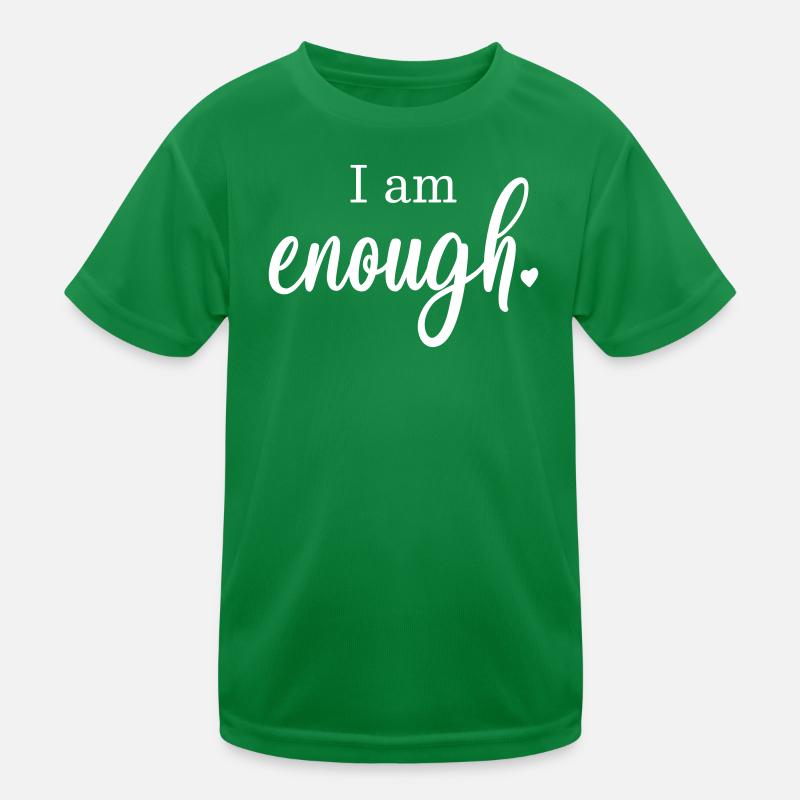 I am enough heart gift motto saying ego Kids Functional T-Shirt
