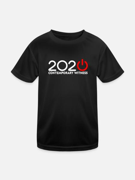 2020 Contemporary Witness Corona 2020 I Was Part - Kids Functional T-Shirt - black - Front