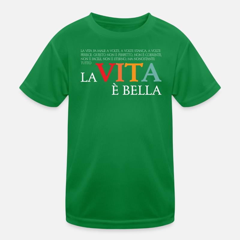 La vita e bella (dunkel) Kinder Funktions-T-Shirt