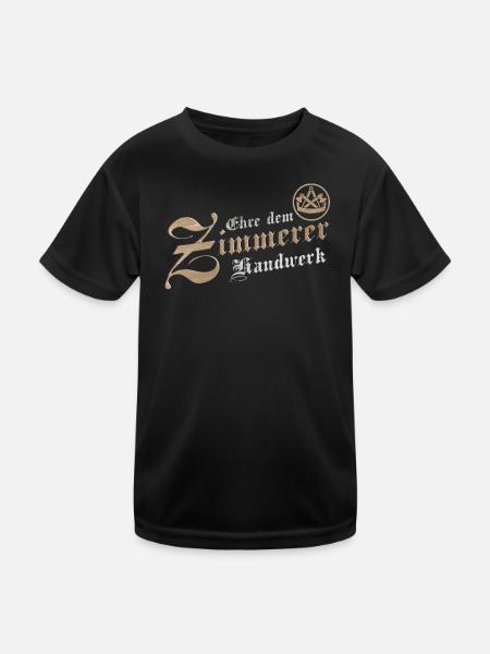 Ehre dem Handwerk Zimmerer Zimmermann Zunftzeichen - Kinder Funktions-T-Shirt - Schwarz