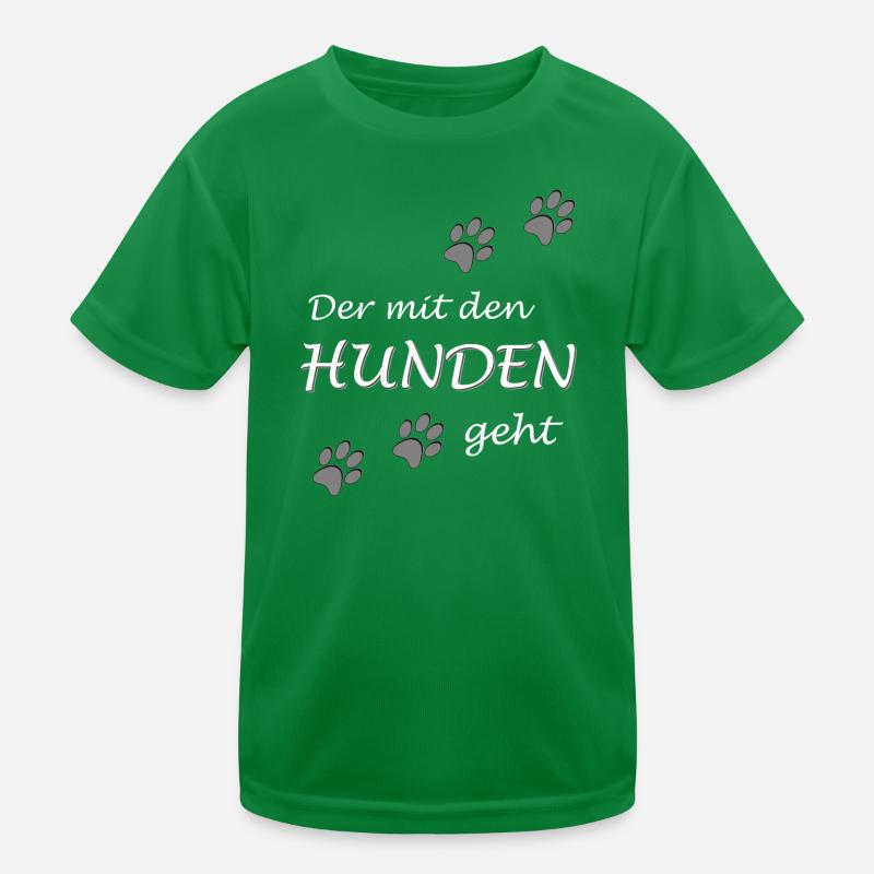 Der mit den Hunden geht Gassi Hundebesitzer Design Kinder Funktions-T-Shirt