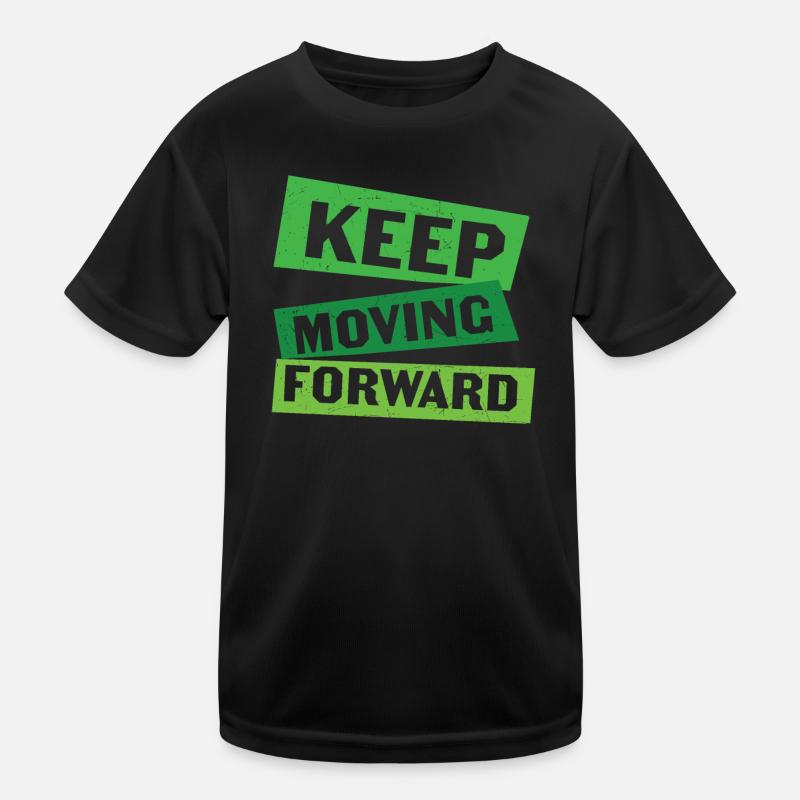Keep Moving Forward Mental Health Kinder Funktions-T-Shirt