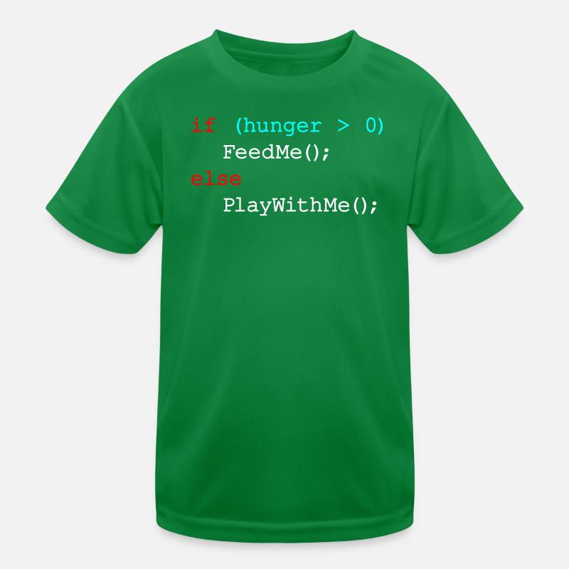 If hunger feed me else play with me - JavaScript Kids Functional T-Shirt