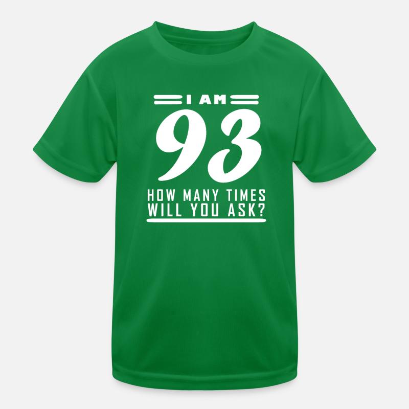 J’ai 93 ans – 93e anniversaire cadeau T-shirt sport Enfant