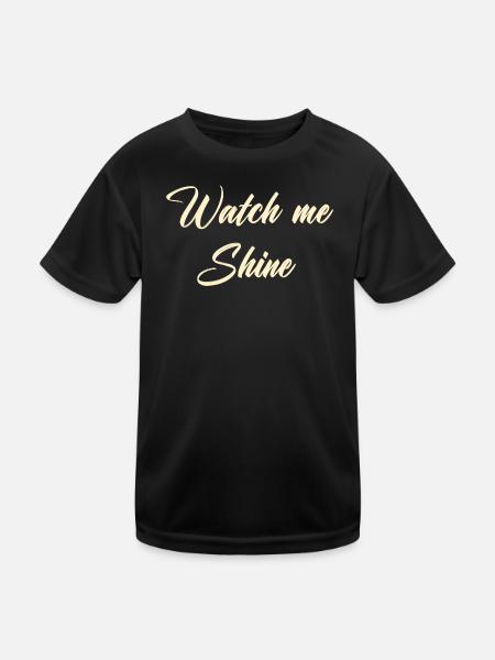 Watch me shine - Kinder Funktions-T-Shirt - Schwarz - Vorne