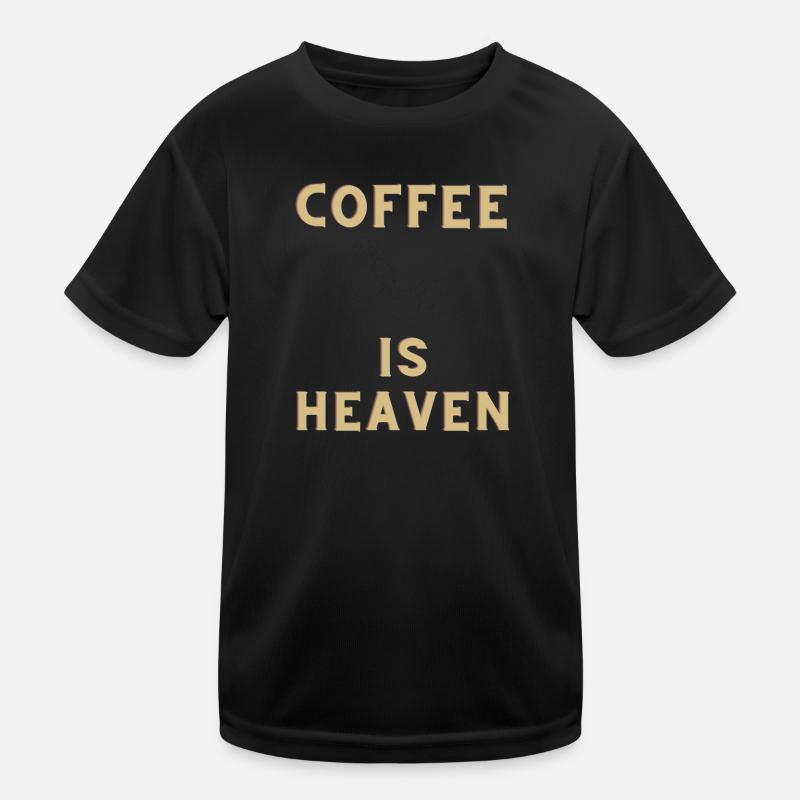 COFFEE IS HEAVEN Kinder Funktions-T-Shirt