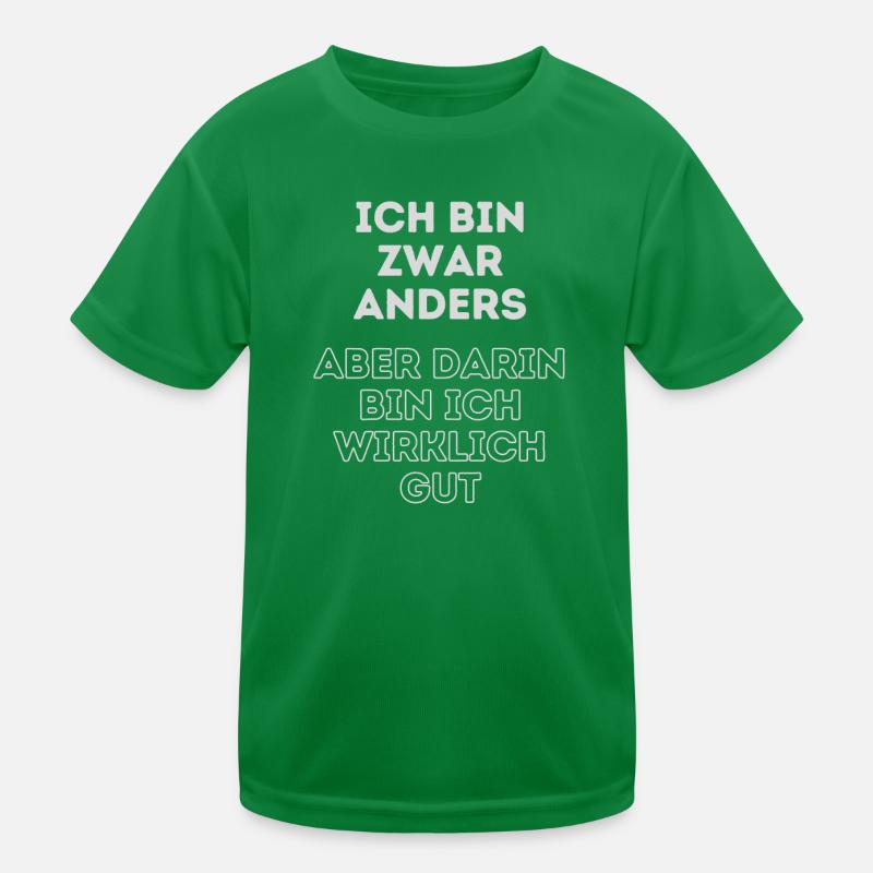 Humorvoller Spruch: Ich bin anders Kinder Funktions-T-Shirt