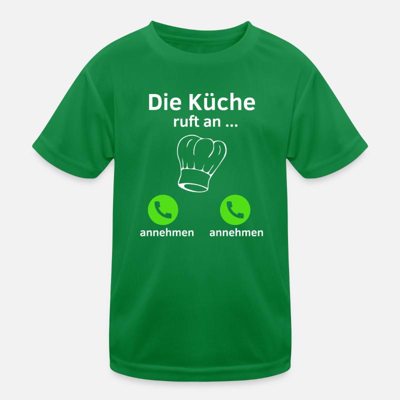 Die Küche ruft an - annehmen oder annehmen? Kinder Funktions-T-Shirt