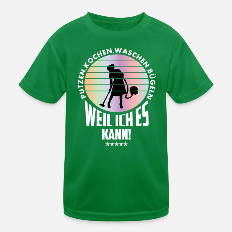 Hausfrau kann ! Kinder Funktions-T-Shirt
