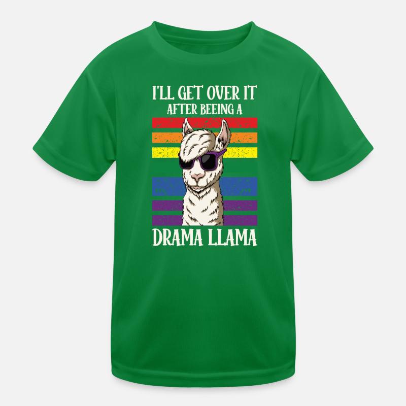 Drama Llama I'll Get Over It Kids Functional T-Shirt