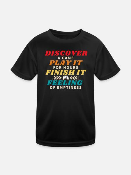 Entdecken Sie ein Spiel und beenden Sie es - Kinder Funktions-T-Shirt - Schwarz