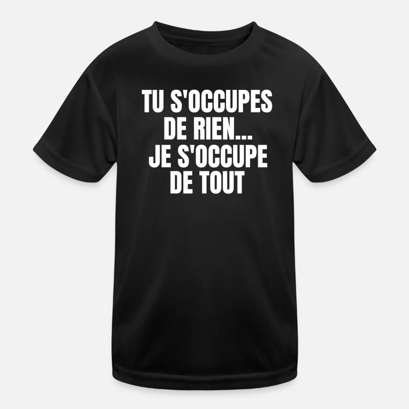 expression, langue française T-shirt sport Enfant
