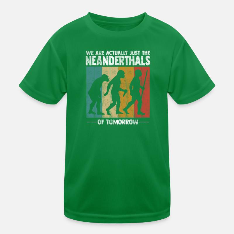 We're actually just the Neanderthals Kids Functional T-Shirt