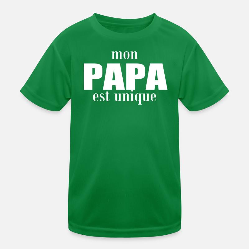 mon papa est unique T-shirt sport Enfant