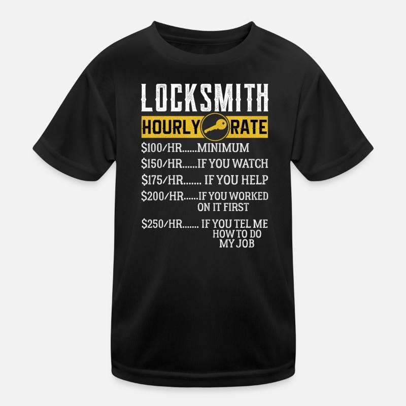 Locksmith Hourly rates Locksmith Kids Functional T-Shirt