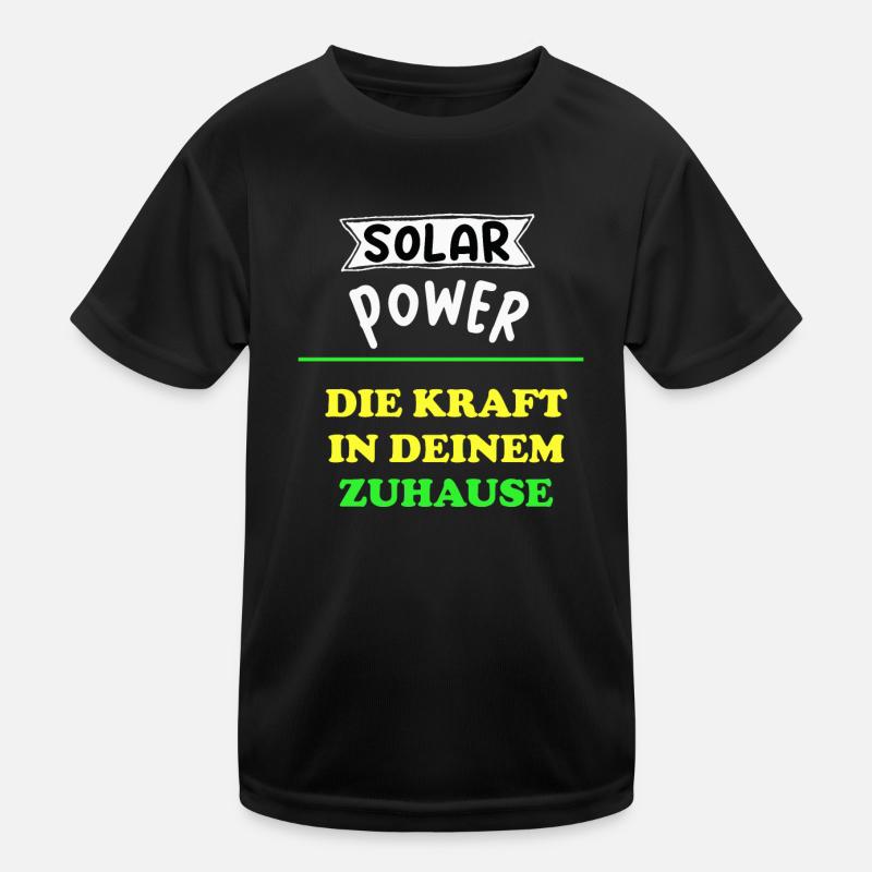 Solar Power Solar Kraft Eigenheim Hausbesitzer Kinder Funktions-T-Shirt