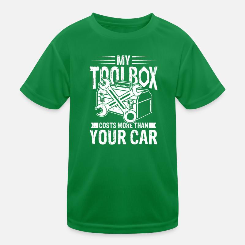 My toolbox costs more than your car Kinder Funktions-T-Shirt