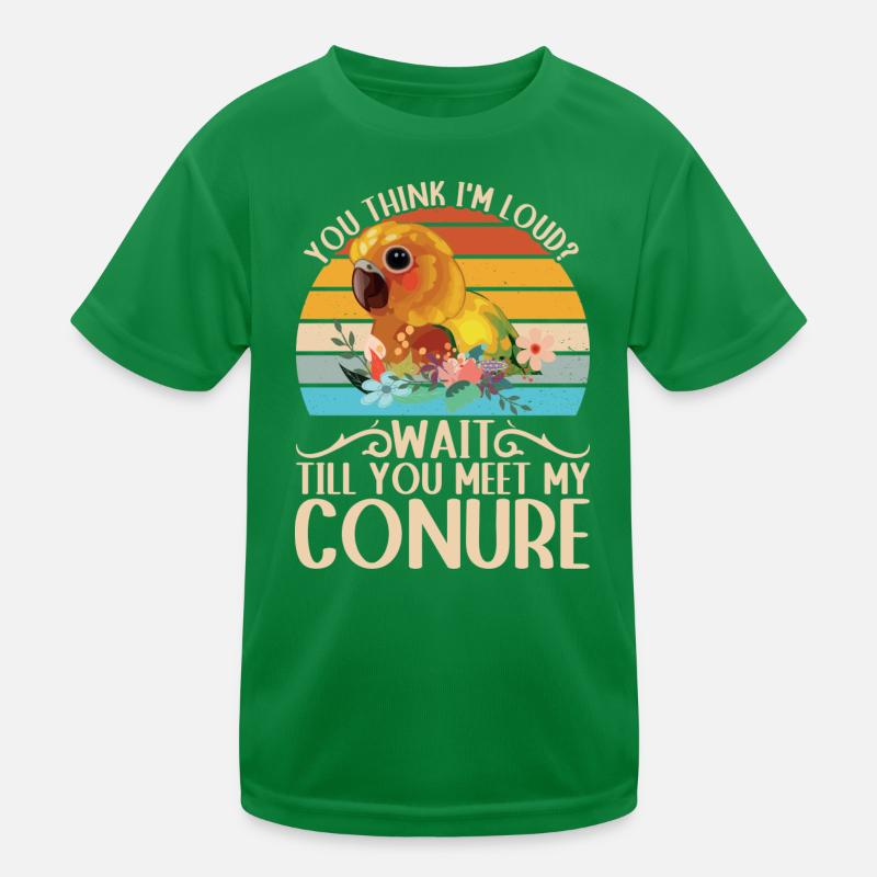 Du denkst ich bin laut? Sittich Conure Design Kinder Funktions-T-Shirt