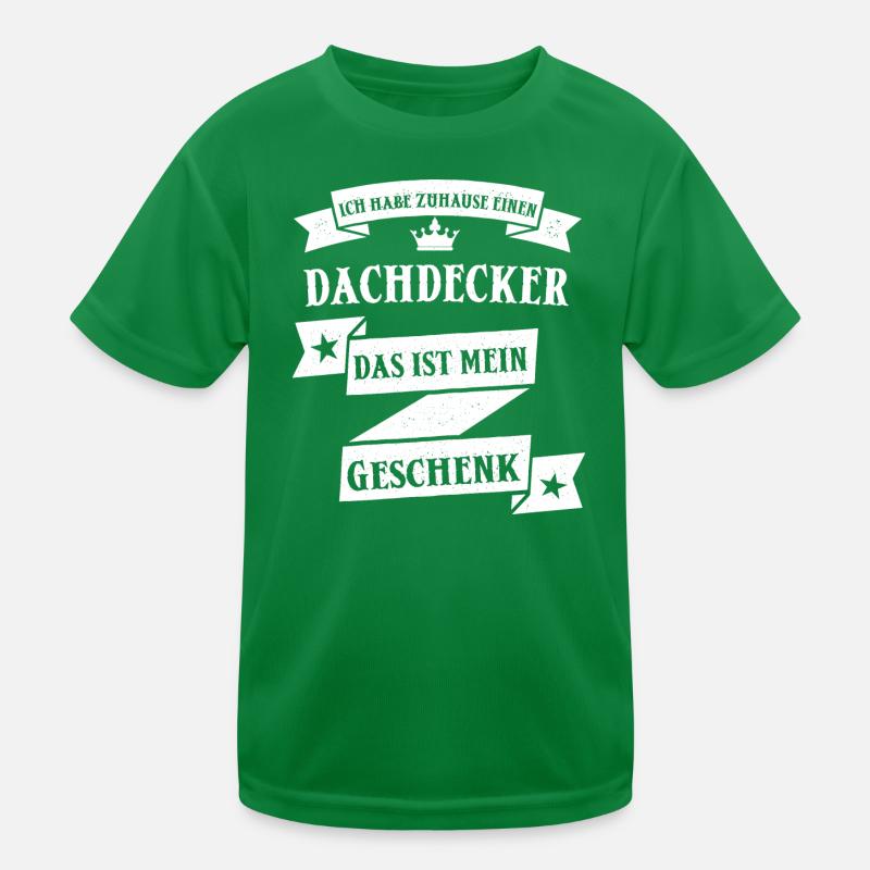 Dachdecker Dachdecken Handwerk Beruf Spruch Kinder Funktions-T-Shirt