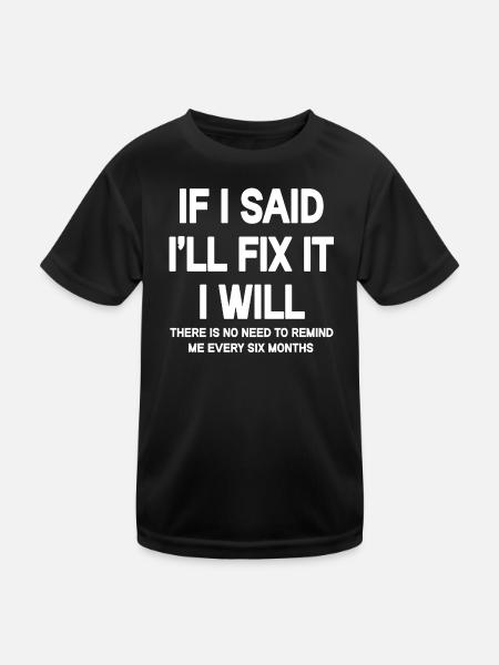 T-shirt humoristique Fix It Quote - T-shirt sport Enfant - noir - Devant