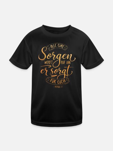 All eure Sorgen werft auf ihn - Kinder Funktions-T-Shirt - Schwarz - Vorne