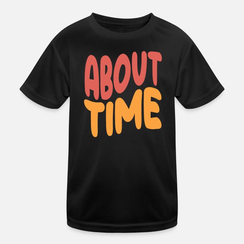 Expressive Statement About Time Kids Functional T-Shirt