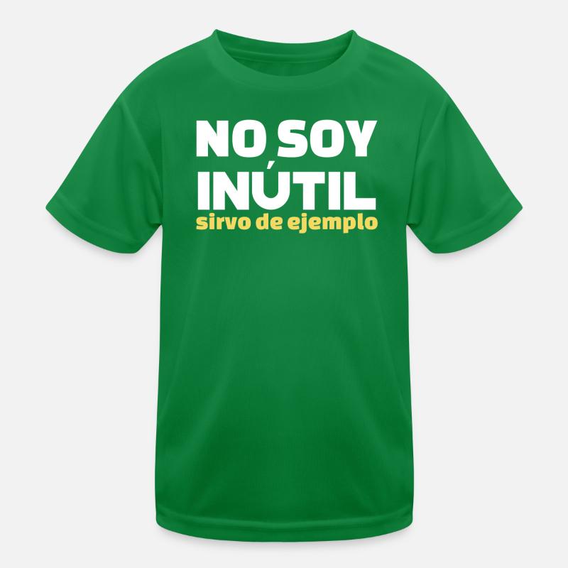 No Soy Inutil Servo de Ejemplo Kinder Funktions-T-Shirt