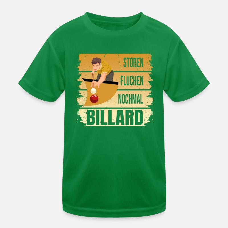 Stoßen - Fluchen - Nochmal - Billard Kinder Funktions-T-Shirt
