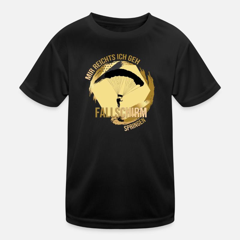 Mir reichts, ich geh Fallschirm springen Kinder Funktions-T-Shirt