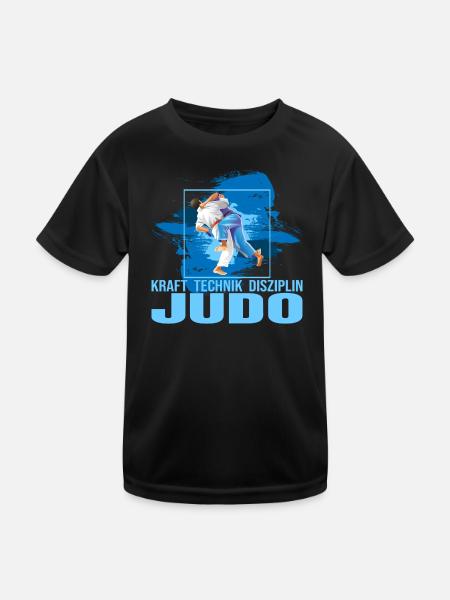 Kraft - Technik - Disziplin - Judo - Kinder Funktions-T-Shirt - Schwarz