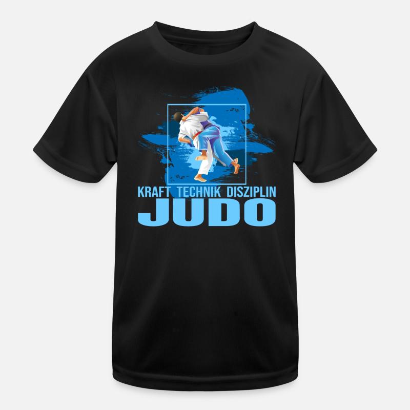 Kraft - Technik - Disziplin - Judo Kinder Funktions-T-Shirt
