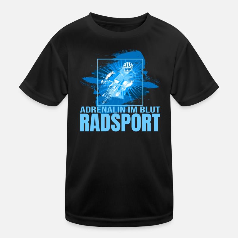 Adrenalin im Blut - Radsport Kinder Funktions-T-Shirt