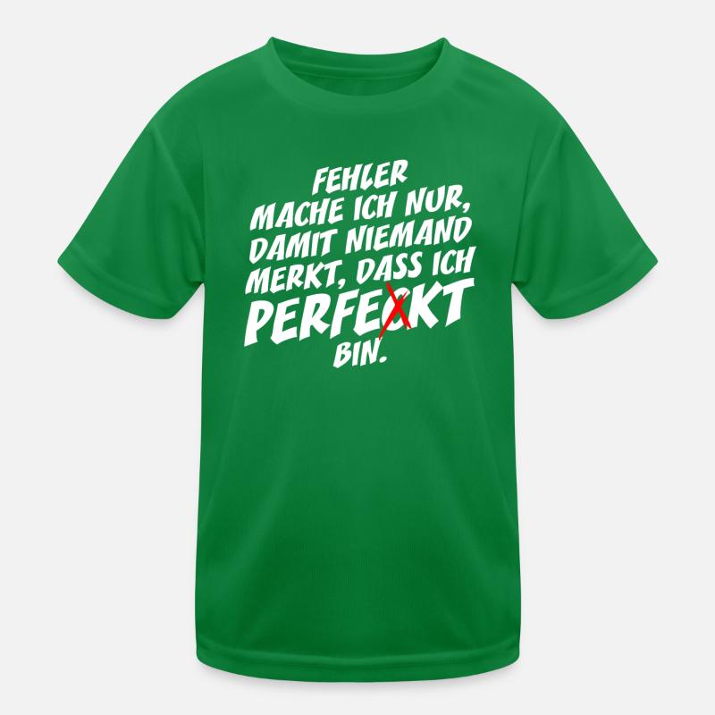 I only make perfect mistakes Self-irony Office Kids Functional T-Shirt