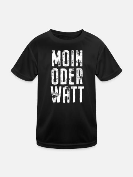 Moin Oder Watt Ruhrgebiet Ruhrpott Hamburg Moin - Kinder Funktions-T-Shirt - Schwarz