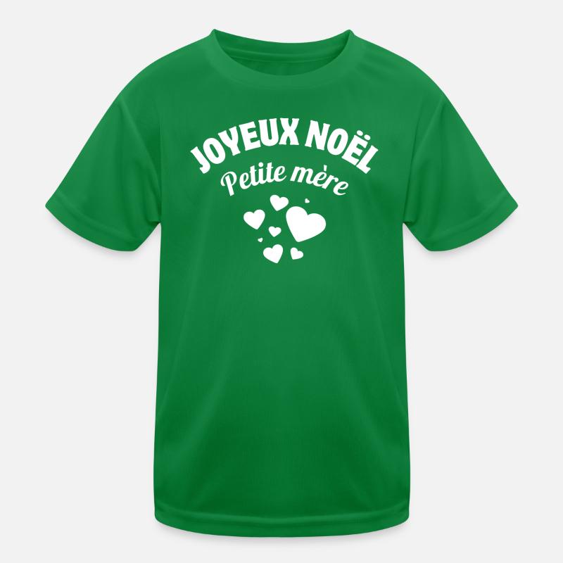 joyeux noël petite mère, Noël T-shirt sport Enfant