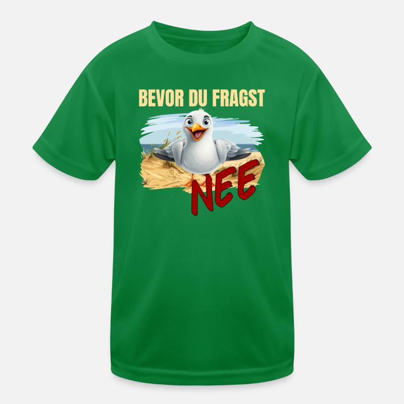 Bevor du fragst - Nee Kinder Funktions-T-Shirt