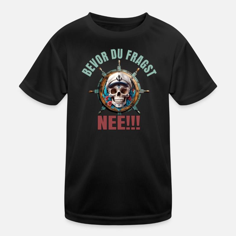 Bevor du fragst - Nee Kinder Funktions-T-Shirt