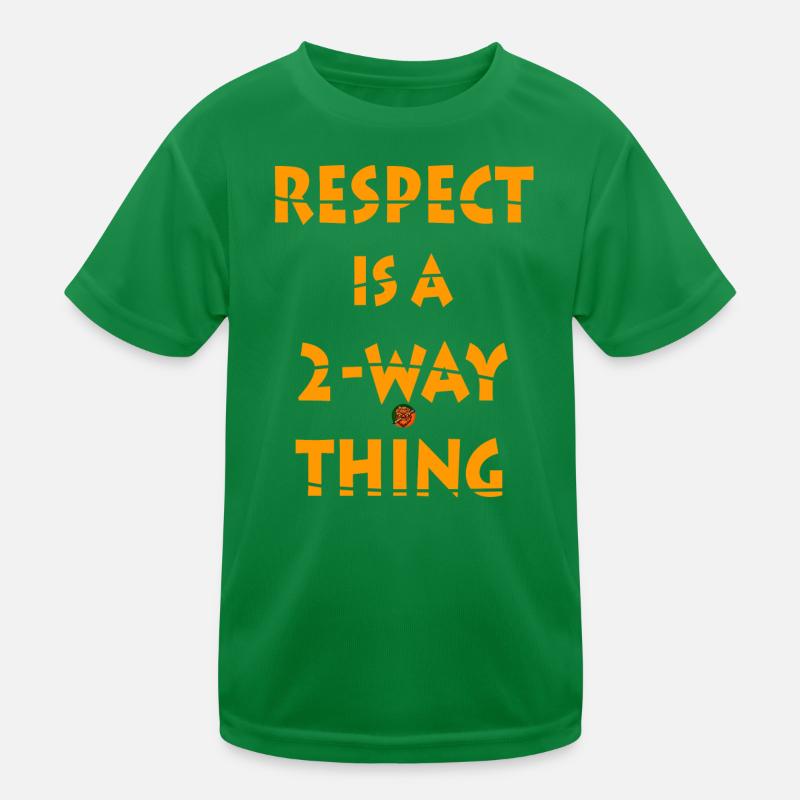 Respect is a Two-Way Concept Design Kids Functional T-Shirt