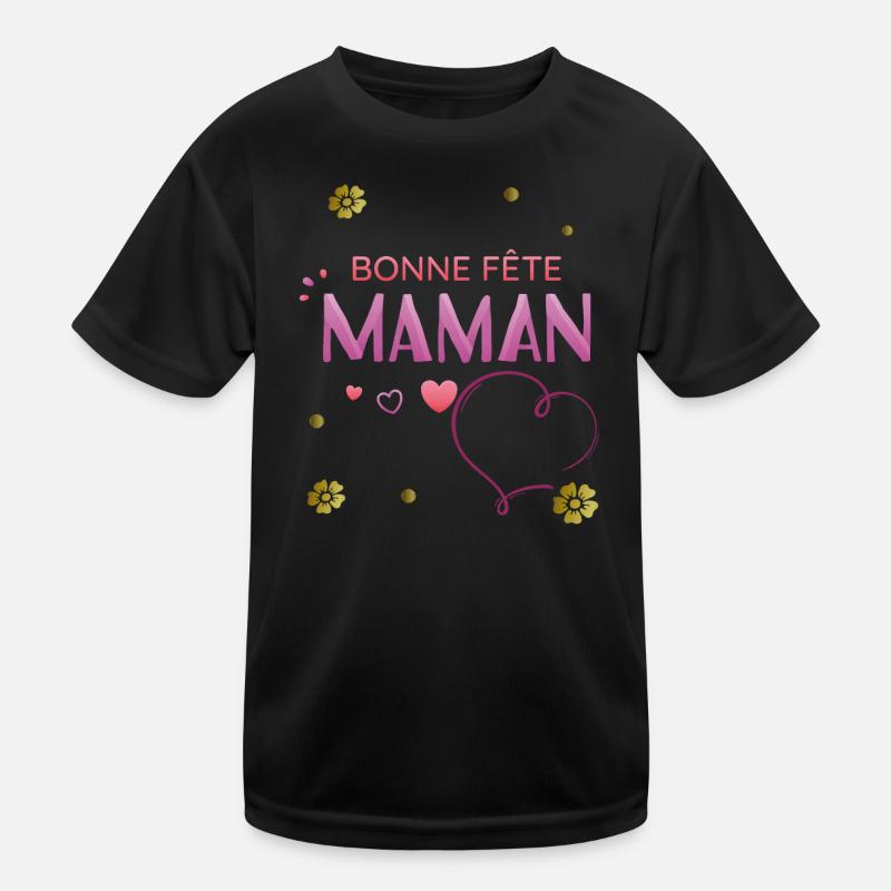 Bonne Fete Maman Kinder Funktions-T-Shirt