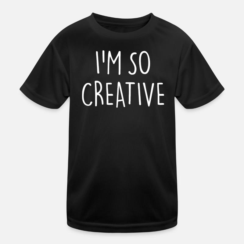 I'M SO CREATIVE Kids Functional T-Shirt